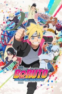 Boruto: Naruto Next Generations – Todos os Episódios